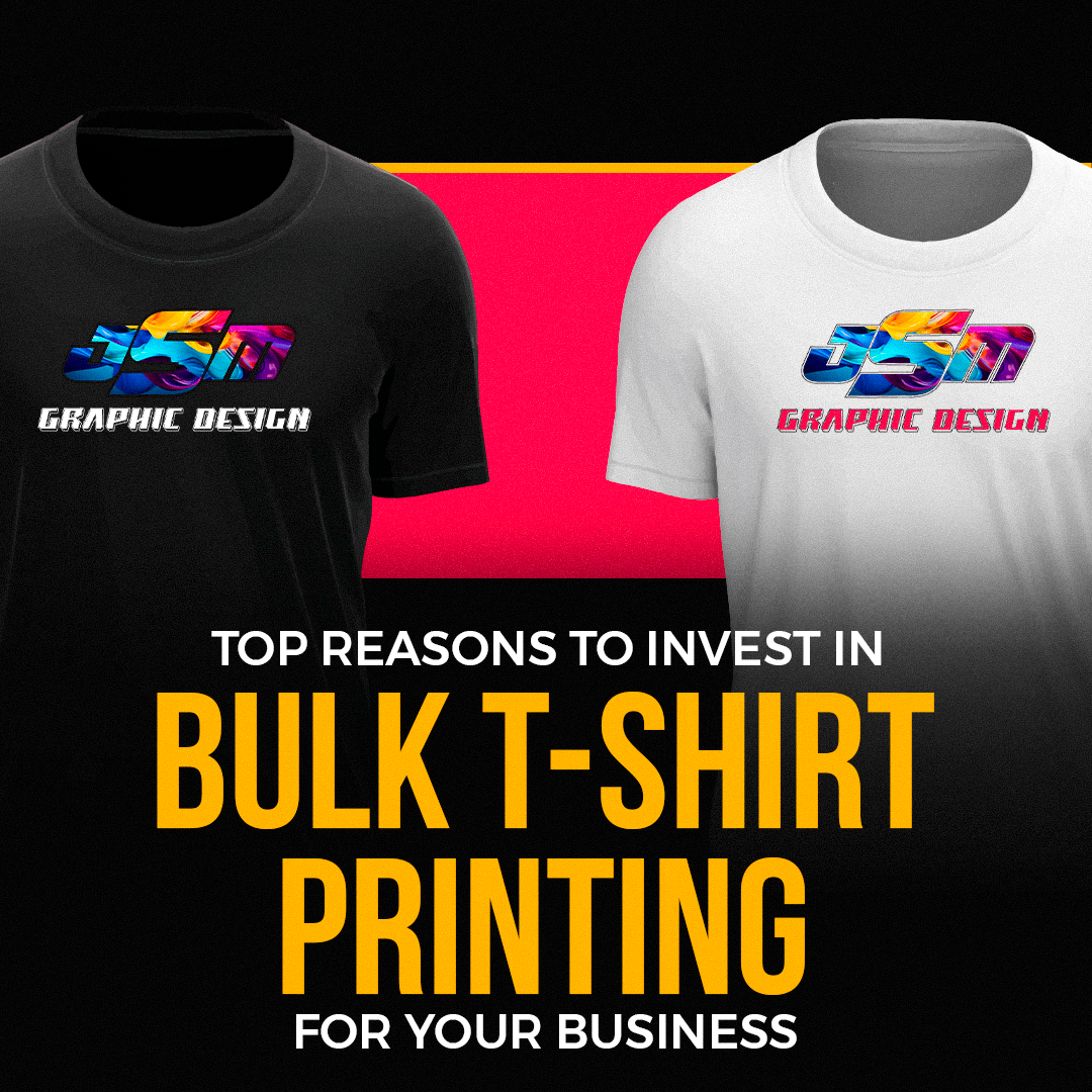 Top Reasons to Invest in Bulk T-Shirt Printing for Your Business